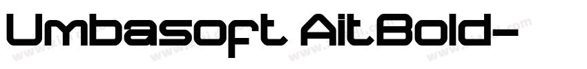 Umbasoft AitBold字体转换